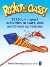 Rocket Up Your Class! (eBook): 101 High Impact Activities to Start, End and Break Up Lessons